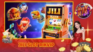 Jili Slot Rikvip