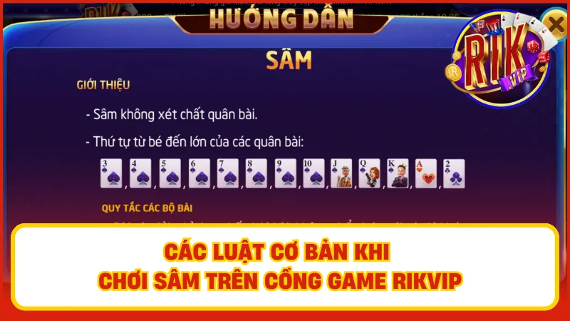 Hiểu rõ luật chơi Sâm Rikvip để nâng cao cơ hội giành chiến thắng
